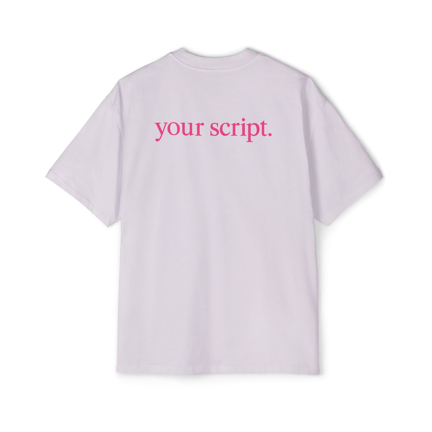 that’s not your script - Tee